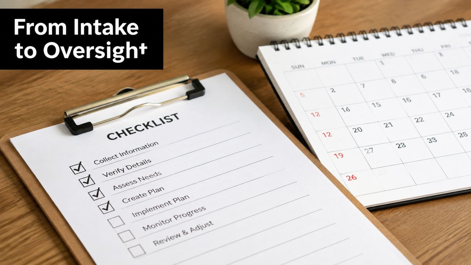 A clipboard with a checked task list sitting next to a desk calendar on a wooden surface.