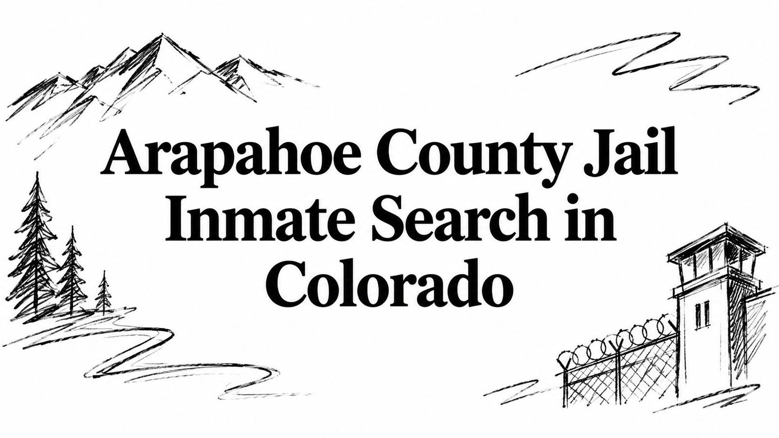 Arapahoe County Jail Inmate Search in Colorado